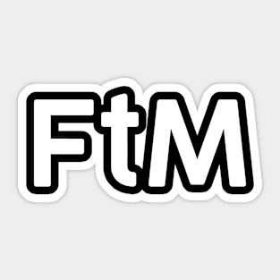 FtM Sticker